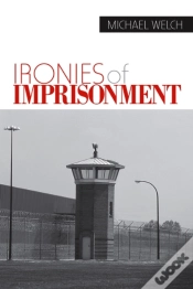 Capa do artigo Ironies Of Imprisonment
