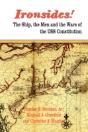 Ironsides! The Ship, The Men And The Wars Of The Uss Constitution - Preview