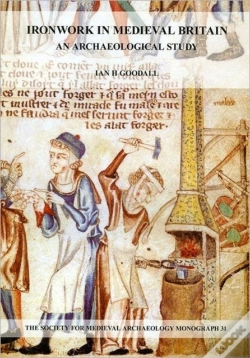 Capa do artigo Ironwork In Medieval Britain: An Archaeological Study: V. 31