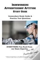 Ironworkers Apprenticeship Aptitude Study Guide