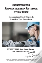 Ironworkers Apprenticeship Aptitude Study Guide
