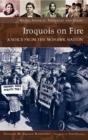 Iroquois On Fire - Preview