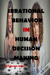 Capa do artigo Irrational Behavior  In  Human Decision Making