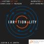 Irrationality - Preview