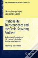Irrationality, Transcendence And The Circle-Squaring Problem