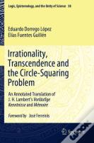 Irrationality, Transcendence And The Circle-Squaring Problem