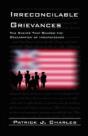 Irreconcilable Grievances: The Events Th - Preview