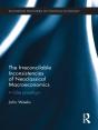 Irreconcilable Inconsistencies Of Neoclassical Macroeconomics - Preview