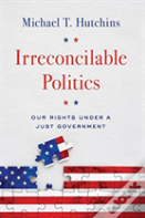 Irreconcilable Politics