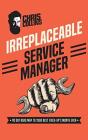 Irreplaceable Service Manager - Preview