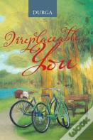 Irreplaceable You