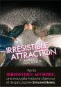 Irrésistible Attraction - Preview