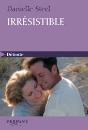 Irrésistible - Preview