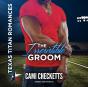 Irresistible Groom - Preview