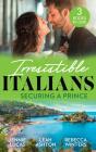 Irresistible Italians: Securing A Prince - Preview