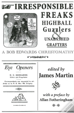 Capa do artigo Irresponsible Freaks, Highball Guzzlers And Unabashed Grafters