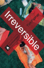 Irreversible - Preview