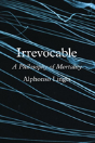 Irrevocable - Preview