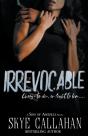 Irrevocable - Preview