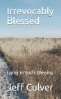Irrevocably Blessed - Preview