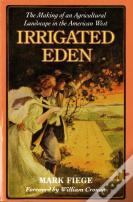 Irrigated Eden