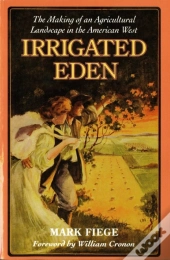Irrigated Eden