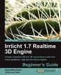 Irrlicht 1.7.1 Realtime 3d Engine Beginner'S Guide - Preview
