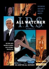 I.R.S. - All Watcher : Intégrale Vol.1 : Tomes 1 À 4