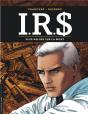 I.R.S. Tome 15 : Plus-Values Sur La Mort - Preview