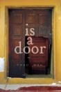 Is A Door - Preview