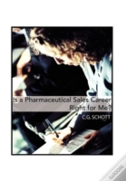 Capa do artigo Is A Pharmaceutical Sales Career Right For Me?