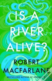 Capa do artigo Is A River Alive?