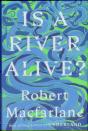 Is A River Alive? - Preview