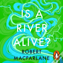 Capa do artigo Is A River Alive?