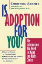 Is Adoption For You - Preview