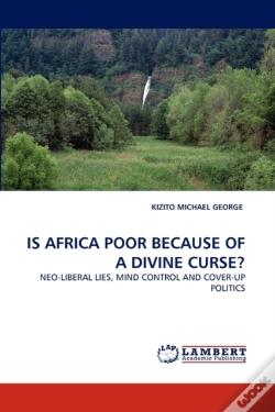 Capa do artigo Is Africa Poor Because Of A Divine Curse?