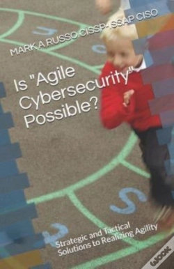 Capa do artigo Is Agile Cybersecurity Possible?