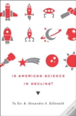 Capa do artigo Is American Science In Decline?