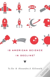 Capa do artigo Is American Science In Decline?