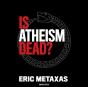 Is Atheism Dead? - Preview