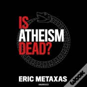 Capa do artigo Is Atheism Dead?