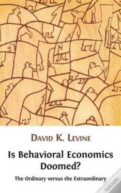 Capa do artigo Is Behavioral Economics Doomed? The Ordinary Versus The Extraordinary