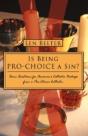 Is Being Pro-Choice A Sin?: Some Questio - Preview