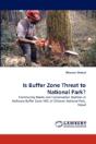Is Buffer Zone Threat To National Park? - Preview