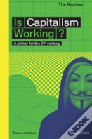 Is Capitalism Working?