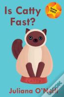 Is Catty Fast?