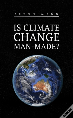 Capa do artigo Is Climate Change Man-Made?