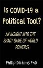 Is Covid 19 A Political Tool? - Preview