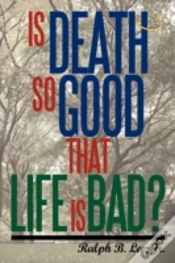 Capa do artigo Is Death So Good That Life Is Bad?