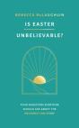 Is Easter Unbelievable? - Preview